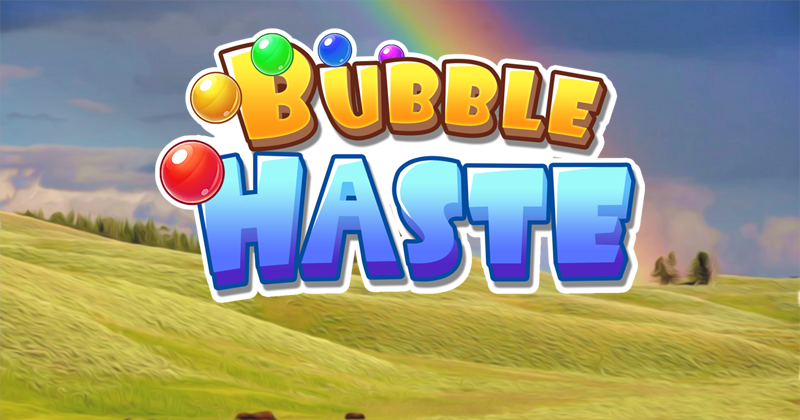 Bubble Haste
