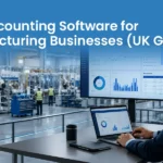 Best Accounting Software for Manufacturing Businesses: UK Guide