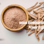 A Practical Guide to Ashwagandha and Black Pepper Supplement Selection