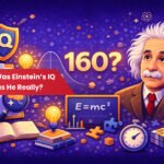 Albert Einstein IQ: Facts, Myths, and Historical Evidence