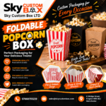 Custom Printed Popcorn Boxes for Food and Entertainment Businesses